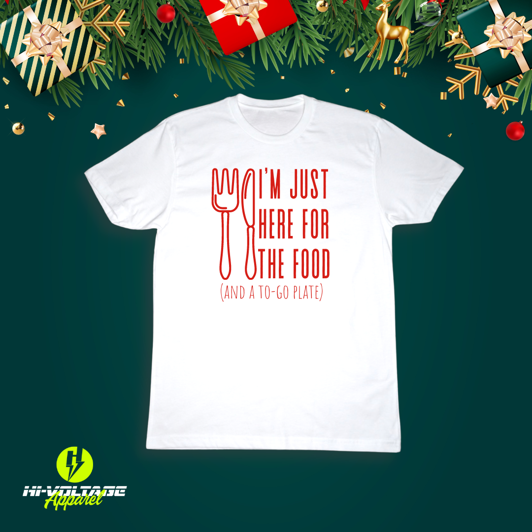 Came For The Food T-Shirt